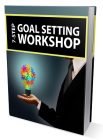 7-Step Goal Setting Workshop